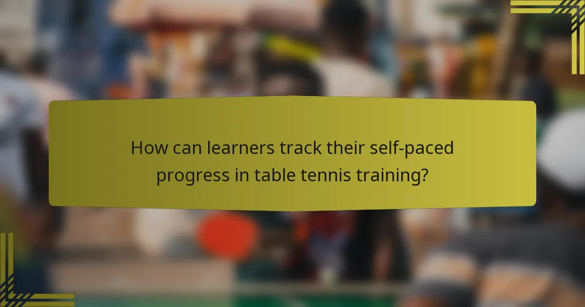 How can learners track their self-paced progress in table tennis training?